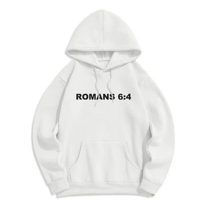 Romans 6:4 Raised to Life Fleece Lined Polyester Hoodie