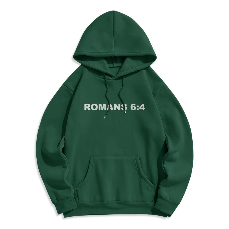 Romans 6:4 Raised to Life Fleece Lined Polyester Hoodie