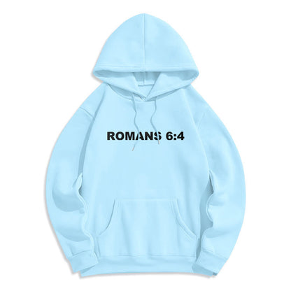 Romans 6:4 Raised to Life Fleece Lined Polyester Hoodie