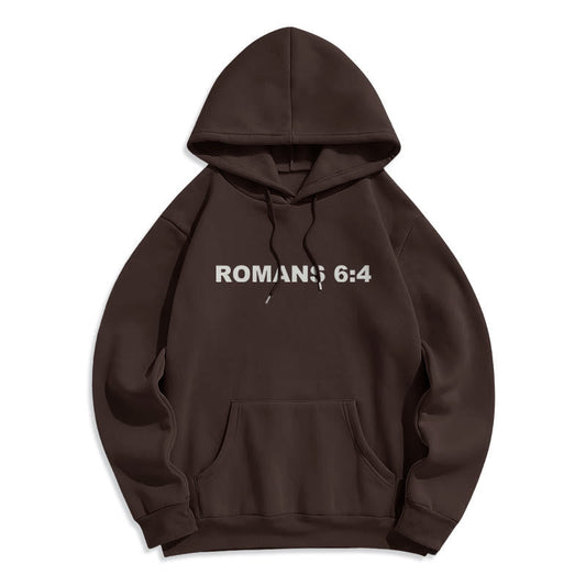 Romans 6:4 Raised to Life Fleece Lined Polyester Hoodie