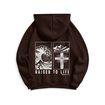 Romans 6:4 Raised to Life Fleece Lined Polyester Hoodie
