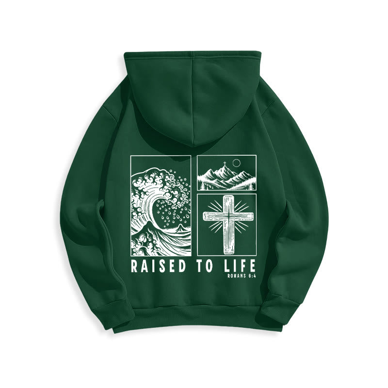Romans 6:4 Raised to Life Fleece Lined Polyester Hoodie