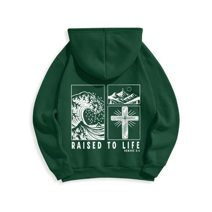 Romans 6:4 Raised to Life Fleece Lined Polyester Hoodie