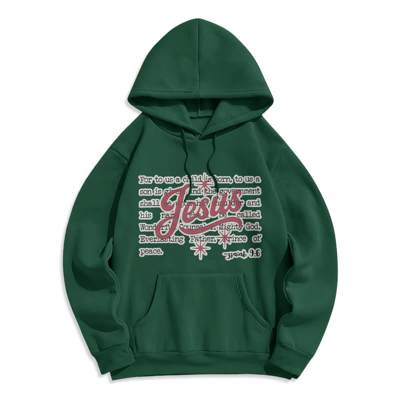 Jesus Christmas Isaiah 9:6 Prophecy Fleece Lined Polyester Hoodie