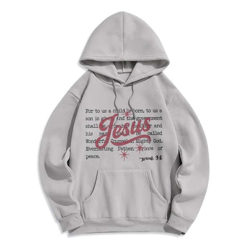 Jesus Christmas Isaiah 9:6 Prophecy Fleece Lined Polyester Hoodie