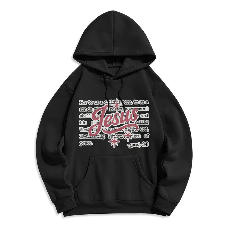 Jesus Christmas Isaiah 9:6 Prophecy Fleece Lined Polyester Hoodie