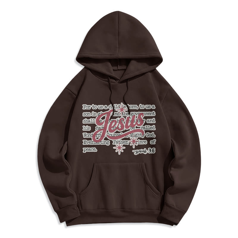 Jesus Christmas Isaiah 9:6 Prophecy Fleece Lined Polyester Hoodie