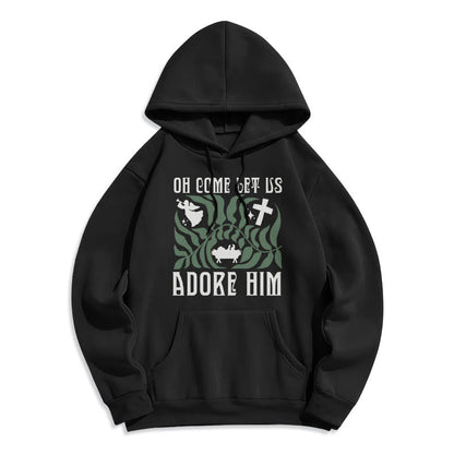 Oh Come Let Us Adore Him Christmas Tree Faith Fleece Lined Polyester Hoodie