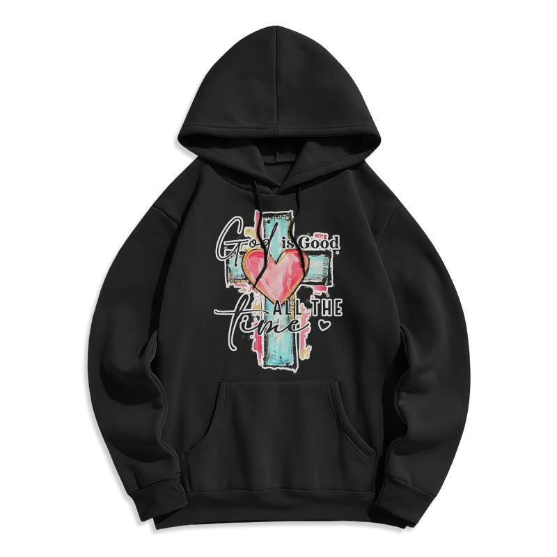 God is Good All the Time Cross Fleece Lined Polyester Hoodie