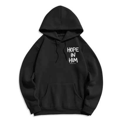 Hope in Him Psalm 62:5 Fleece Lined Polyester Hoodie: His Hope in Every Wear