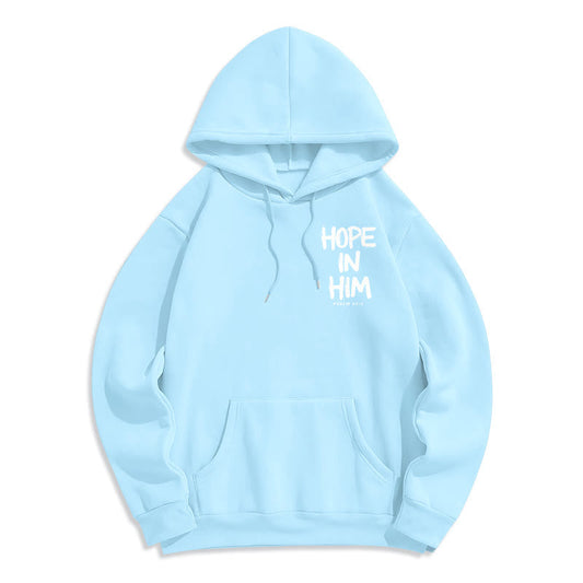 Hope in Him Psalm 62:5 Fleece Lined Polyester Hoodie: His Hope in Every Wear