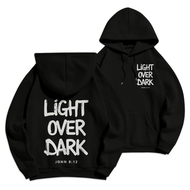 Light Over Dark John 8:12 Fleece Lined Polyester Hoodie