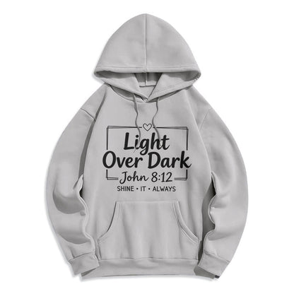 Shine It Always Light Over Dark Fleece Lined Polyester Hoodie
