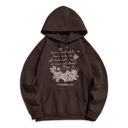 1 Corinthians 13:4 Love is Patient Fleece Lined Polyester Hoodie