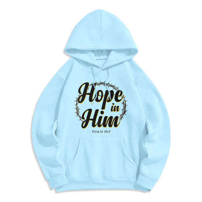 Crown of Thorns Hope in Him Fleece Lined Polyester Hoodie
