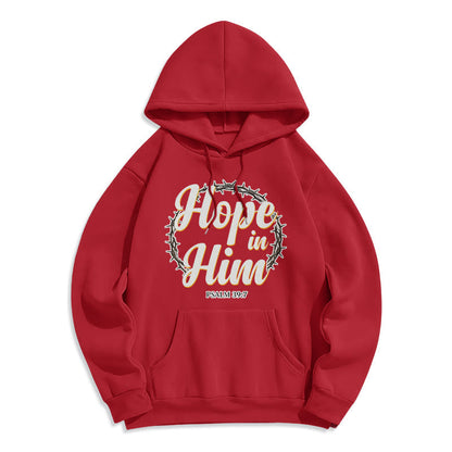 Crown of Thorns Hope in Him Fleece Lined Polyester Hoodie