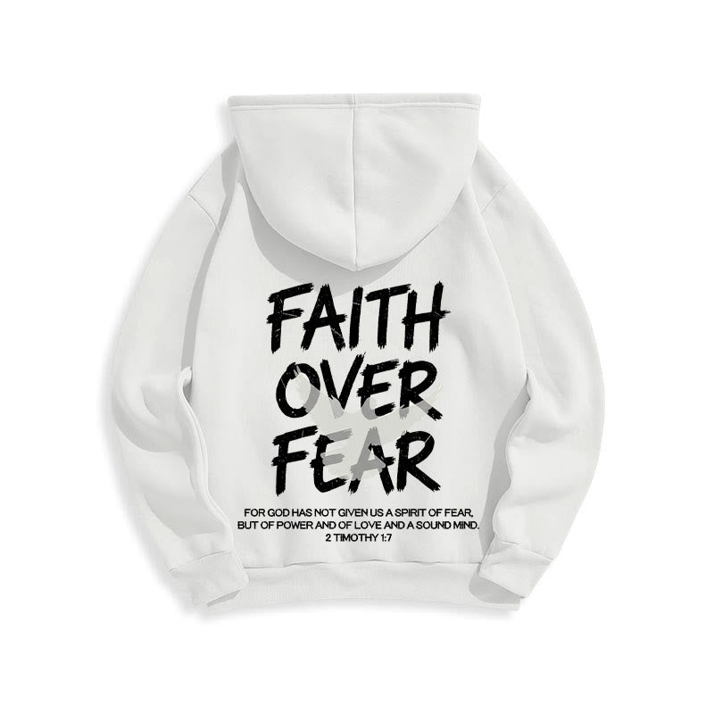 Faith Over Fear 2 Timothy 1:7 Fleece Lined Polyester Hoodie