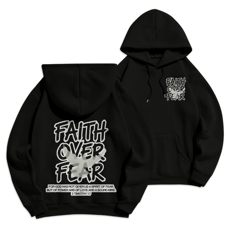 Faith Over Fear 2 Timothy 1:7 Fleece Lined Polyester Hoodie