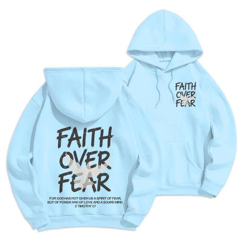 Faith Over Fear 2 Timothy 1:7 Fleece Lined Polyester Hoodie