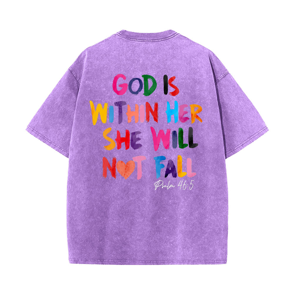 Christianartworkshop God Is Within Her She Will Not Fall Unisex Washed T-shirt