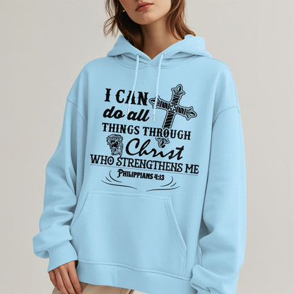 Quotation Style I Can Do All Things Fleece Lined Polyester Hoodie