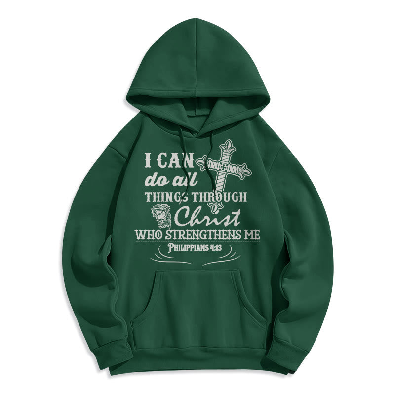 Quotation Style I Can Do All Things Fleece Lined Polyester Hoodie