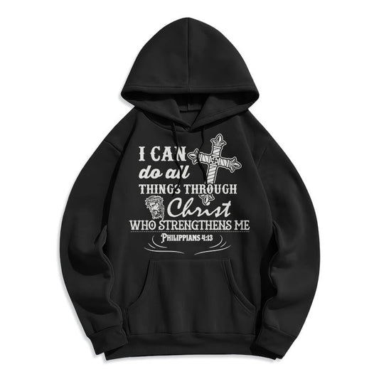 Quotation Style I Can Do All Things Fleece Lined Polyester Hoodie