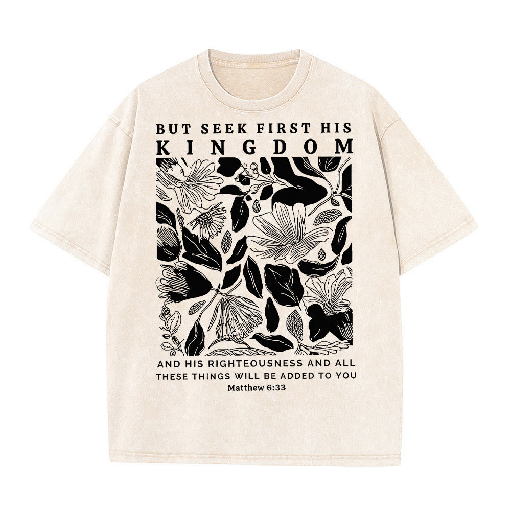 Christianartworkshop But Seek First His Kingdom Unisex Washed T-Shirt