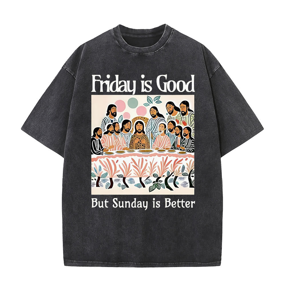 Christianartworkshop Friday Is Good Colorful Washed T-shirt