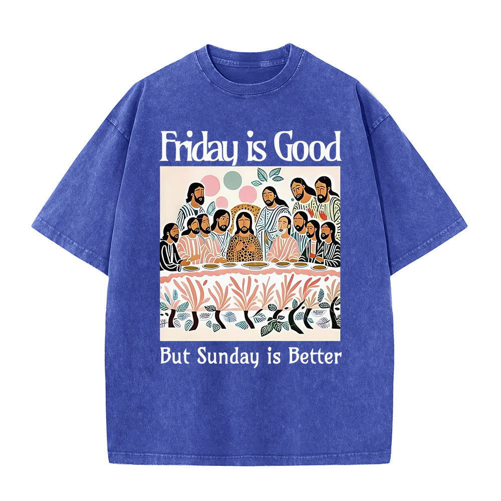 Christianartworkshop Friday Is Good Colorful Washed T-shirt