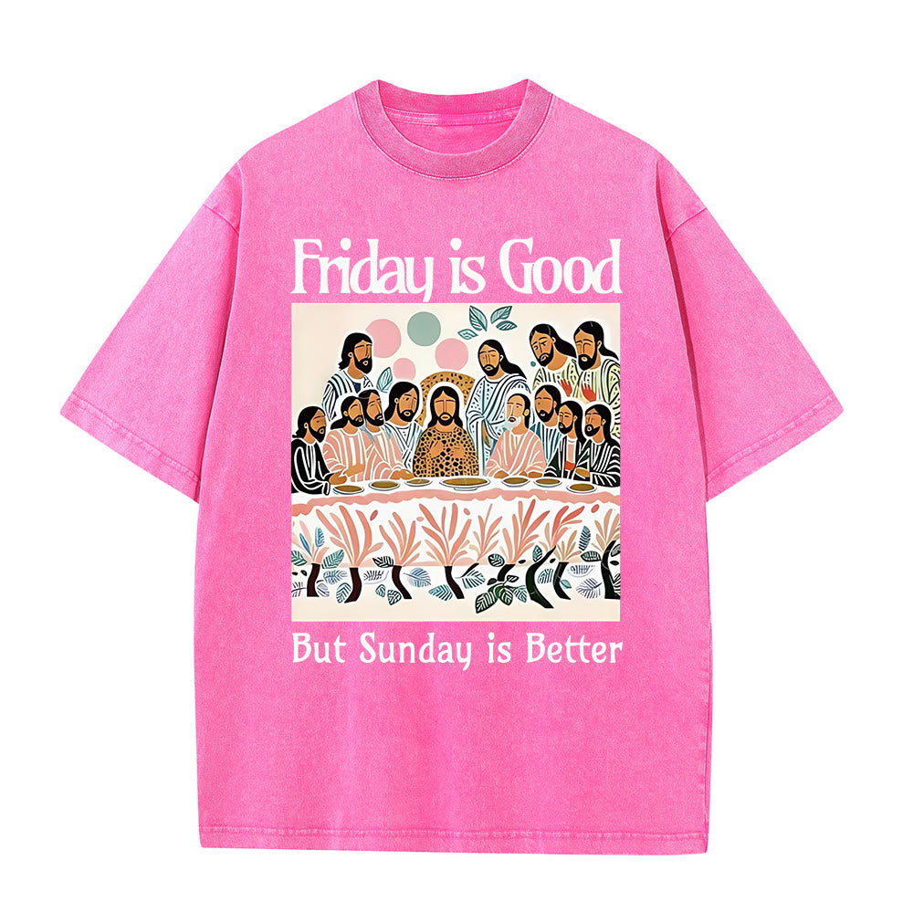 Christianartworkshop Friday Is Good Colorful Washed T-shirt
