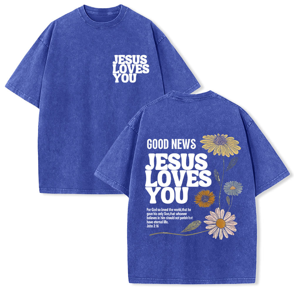 Christianartworkshop Good News Jesus Loves You Unisex Washed T-shirt