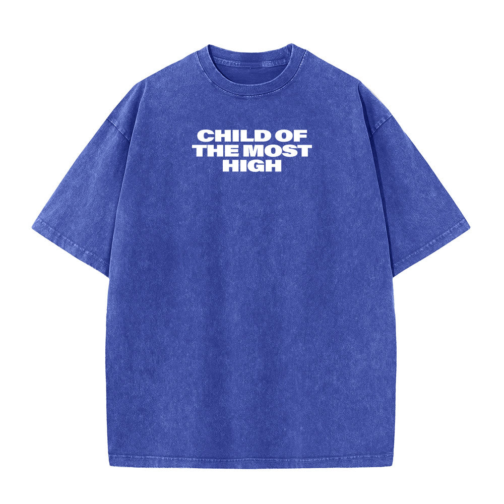 Christianartworkshop Child of the Most High Cross Bold Lettering Unisex Washed T-shirt