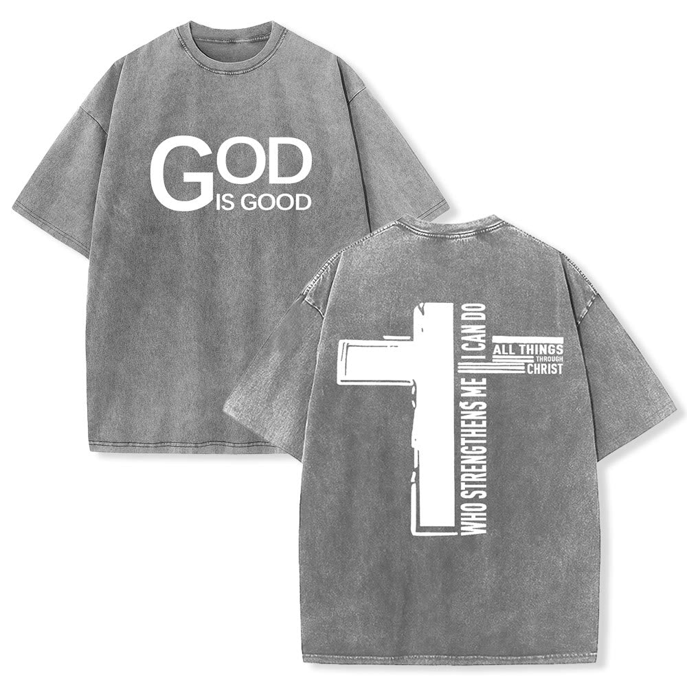 Christianartworkshop God Is Good Philippians 4:13 Cross Unisex Washed T-Shirt