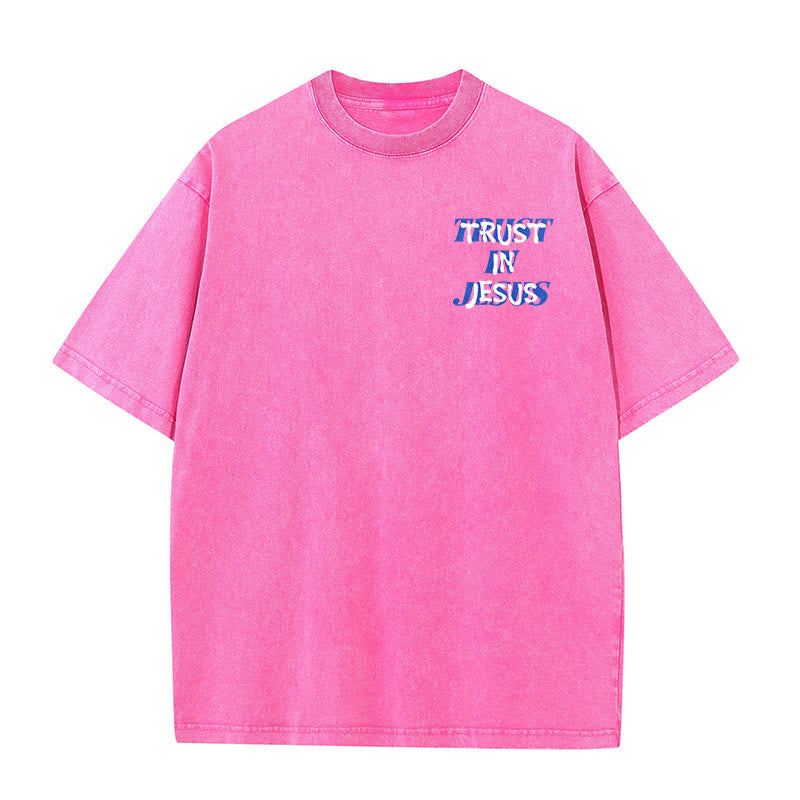 Christianartworkshop Trust In Jesus Psalm 37 5 Front And Back Print Washed Unisex T-Shirt