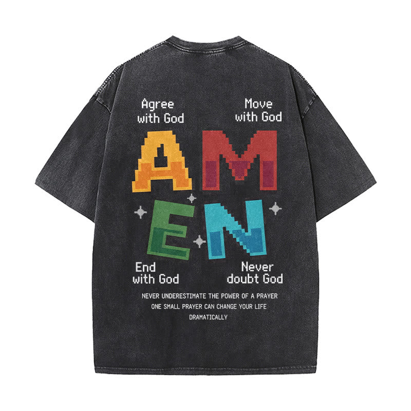 Christianartworkshop Amen Pixel Art Agree Move End Never Acronym Front And Back Print Washed T-Shirt