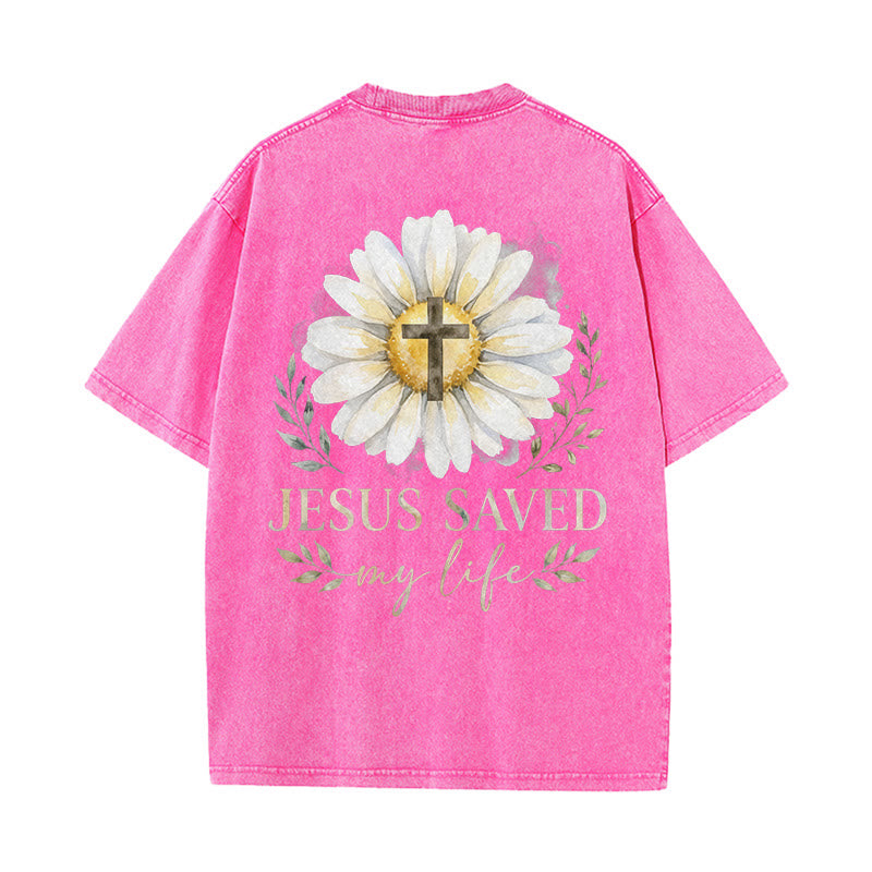 Christianartworkshop Jesus Saved My Life Watercolor Daisy Cross Front And Back Print Washed T-Shirt
