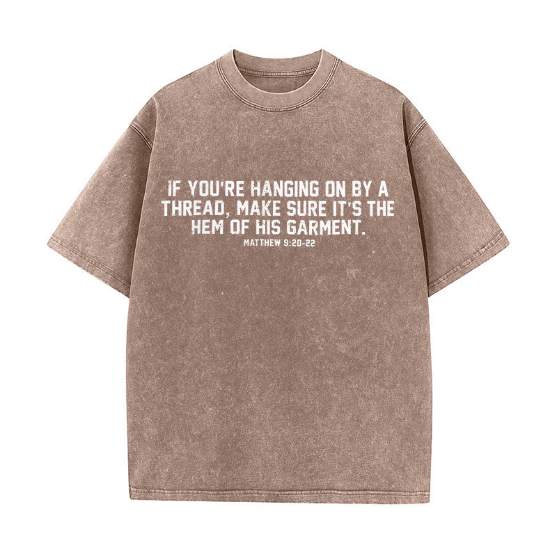 Christianartworkshop Matthew 9:20-22 Scripture Statement Washed Unisex T-Shirt