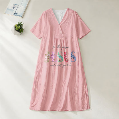 Christianartworkshop Be the Person Jesus Would Want You to Be Floral Jesus V-Neck Short Sleeve Midi Dress