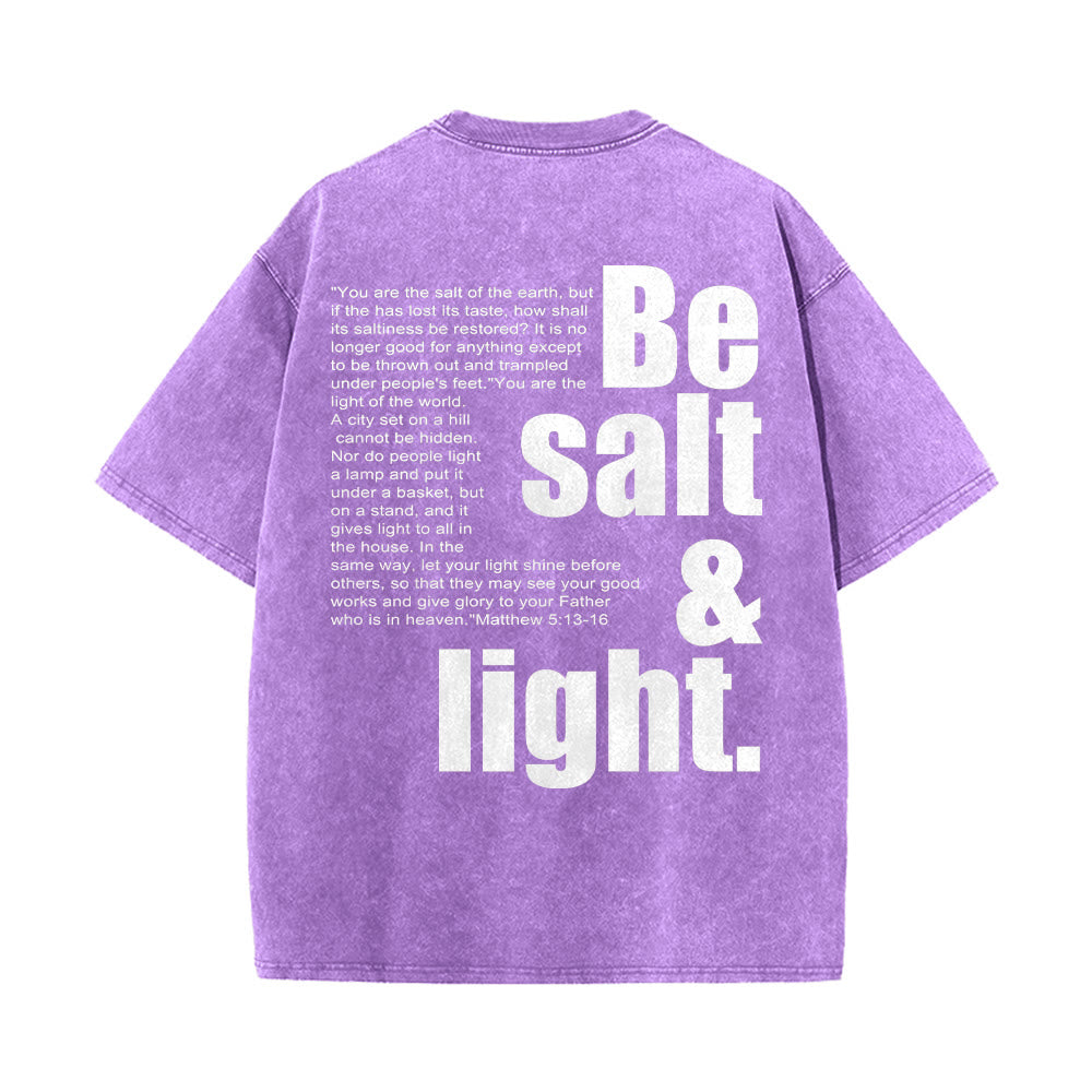Christianartworkshop Contrast Large Small Font Salt And Light Bible Verse Back Graphic Washed Unisex T-Shirt
