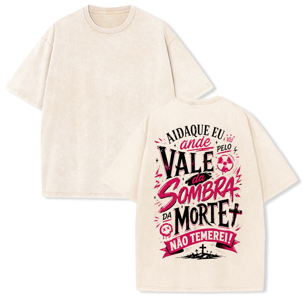 Christianartworkshop Ainda Que Eu Ande Pelo Vale Da Sombra Da Morte Cross Grave Crown Portuguese Faith Back Print Vintage Washed Unisex T-Shirt