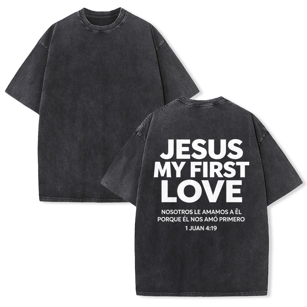 Christianartworkshop Jesus My First Love Spanish Verse 1 Juan 4:19 Matching Couple Back Print Vintage Washed Unisex T-Shirt
