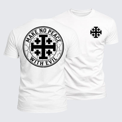 Luxe Mercerized Cotton Tee - Make No Peace with Evil Knight Templar Jerusalem Cross