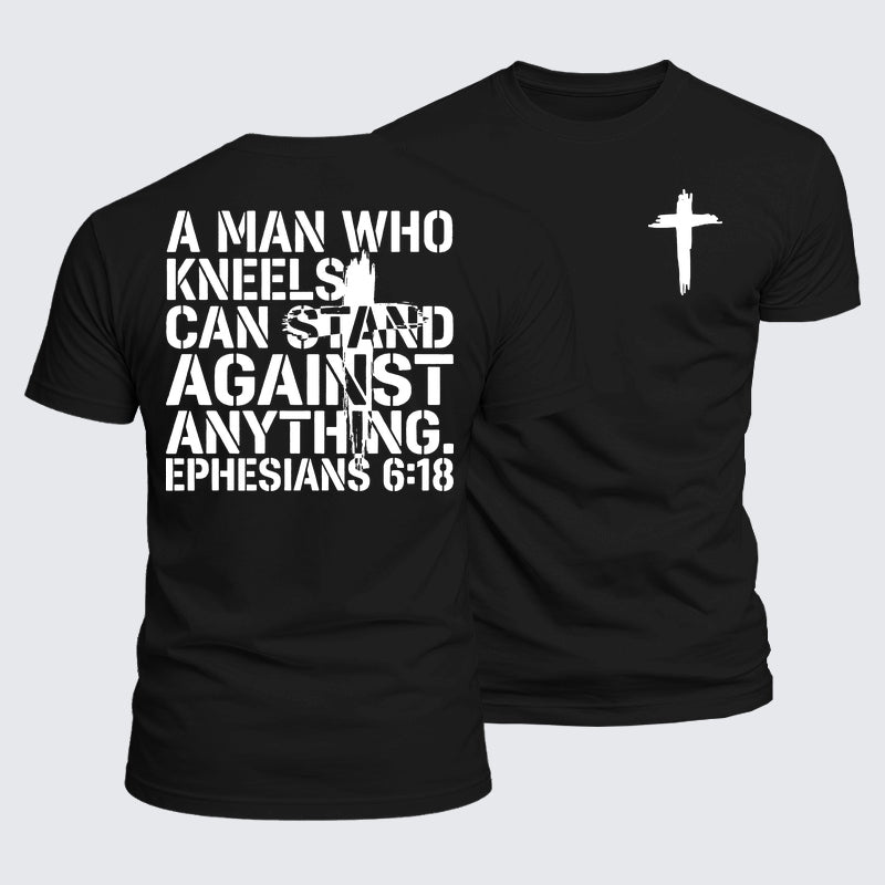 Luxe Mercerized Cotton Tee - A Man Who Kneels Can Stand Against Anything
