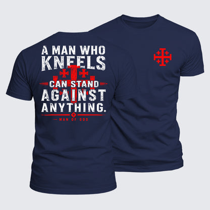 Luxe Mercerized Cotton Tee - A Man Who Kneels Can Stand Against Anything