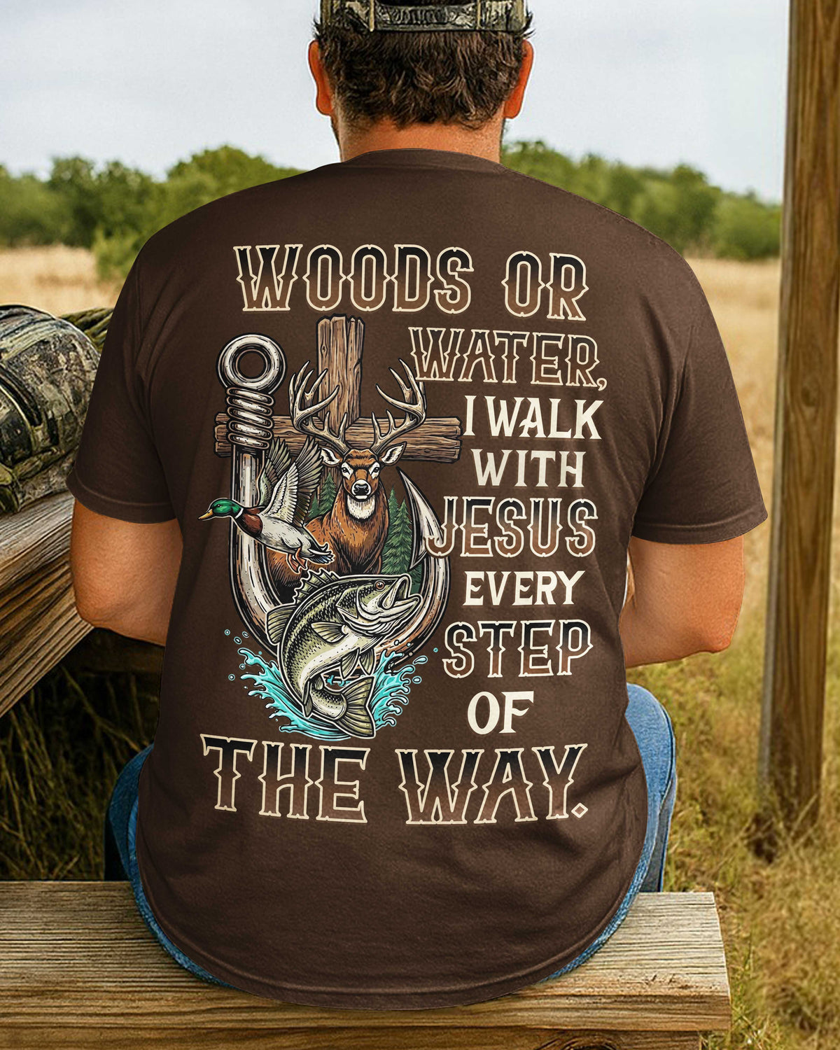 Woods Or Water I Walk With Jesus T-Shirt