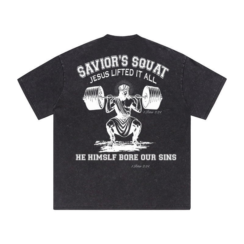 Savior's Squat Jesus Lifted It All Unisex Tee