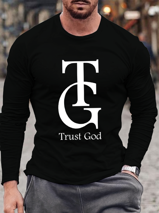 Trust God  Long Sleeve T-Shirt