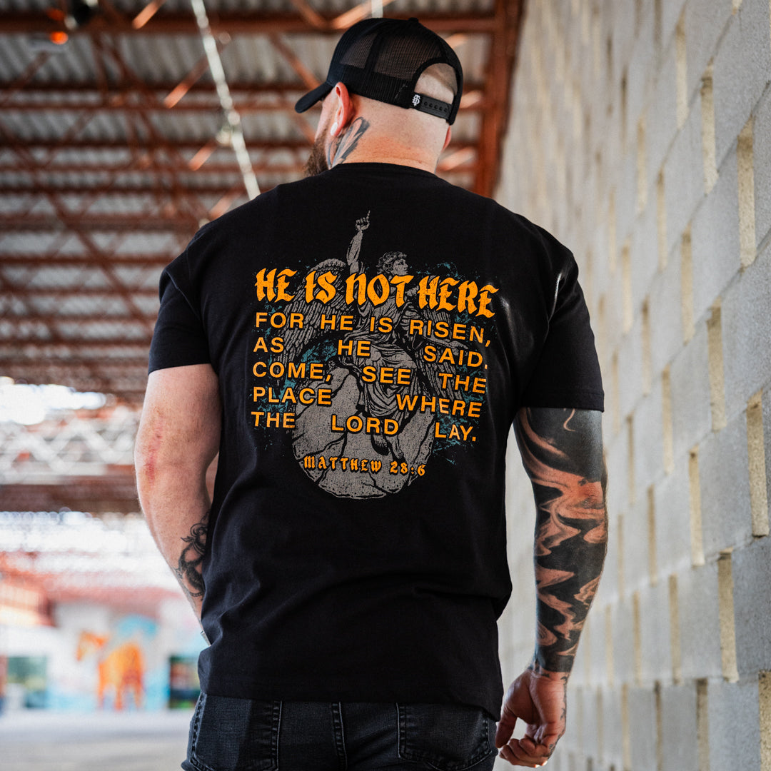 He Is Not Here T-shirt