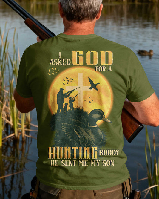 I Asked God For A Hunting Buddy He Sent My Son T-Shirt